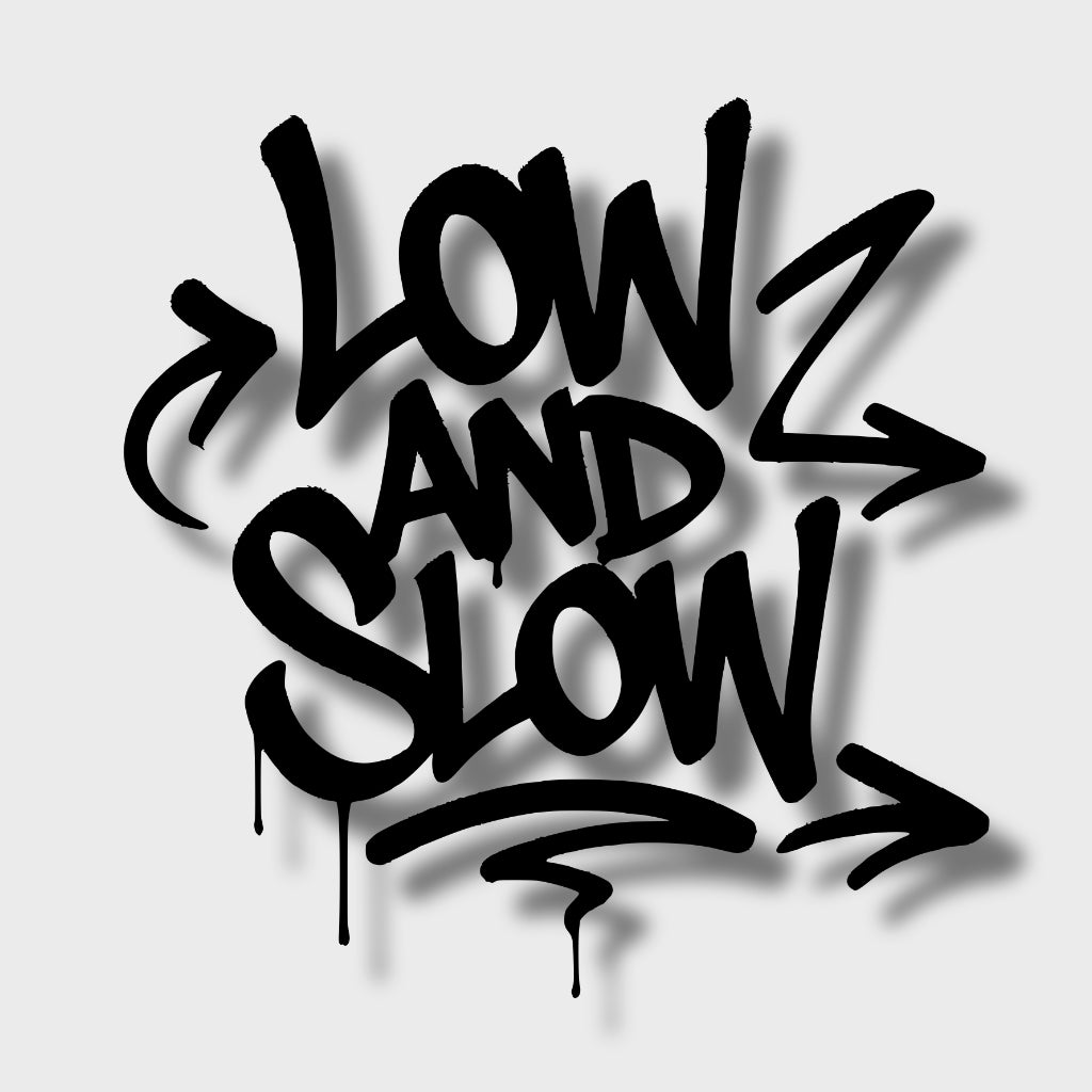 Sticker Low And Slow