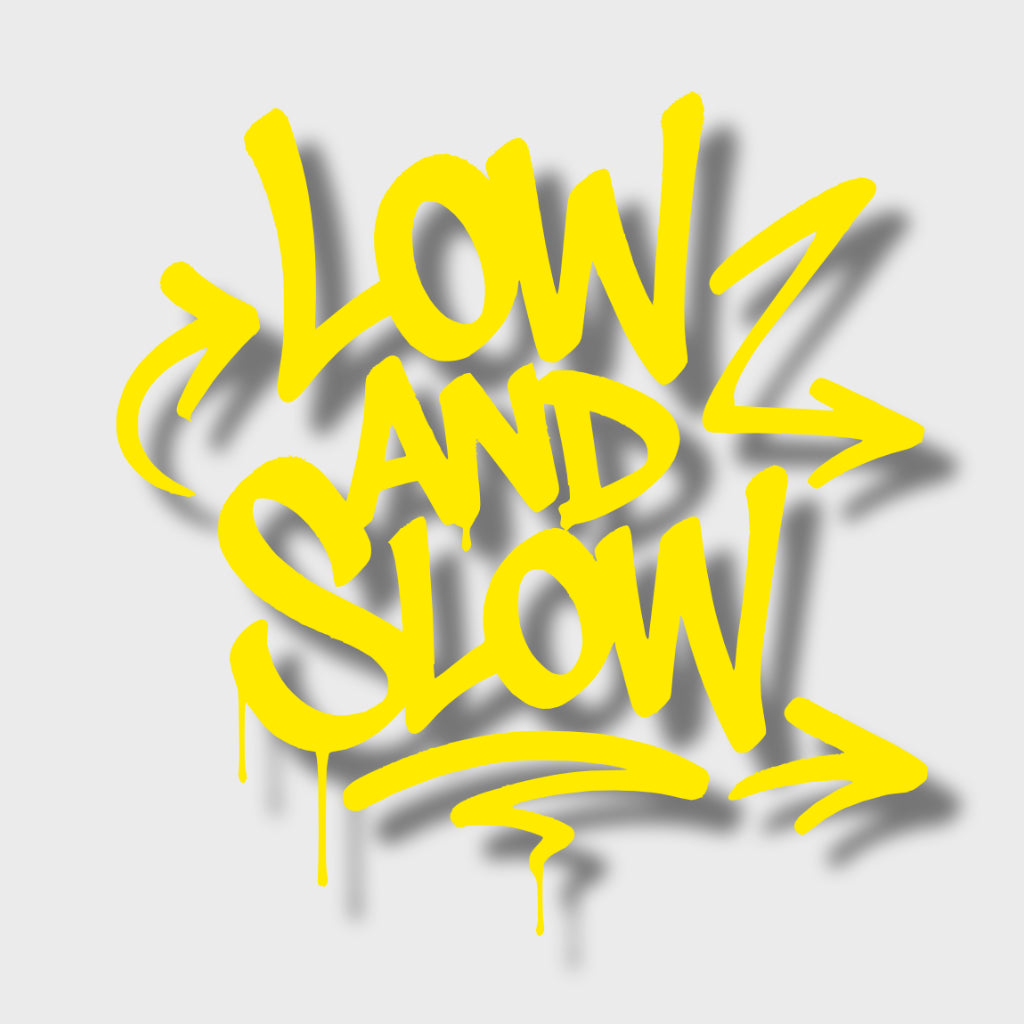 Sticker Low And Slow