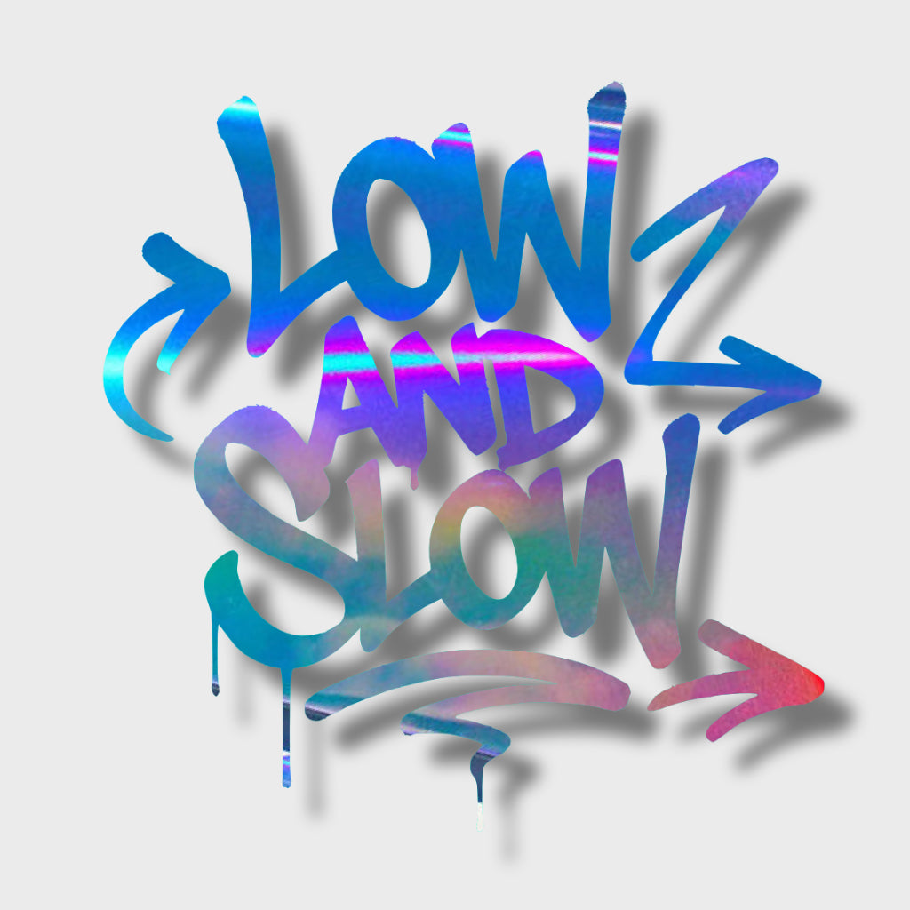 Sticker Low And Slow